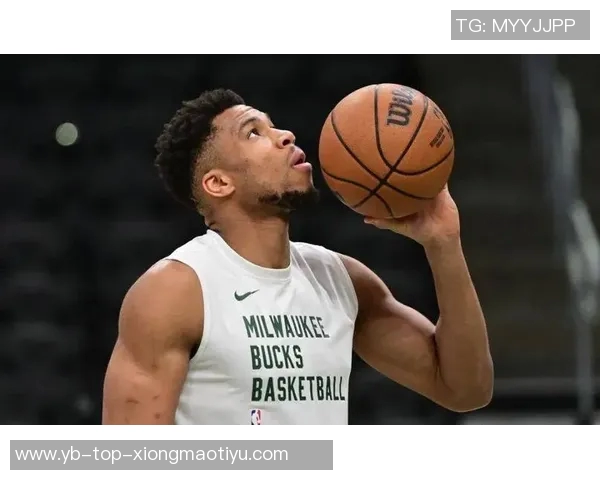 字母哥坦言雄鹿虽非夺冠热门却具威胁性将成为对手的大麻烦